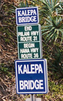 Enlarged sign at jct Hana and Piilani Highways