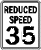 Reduced speed 35
